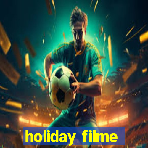 holiday filme